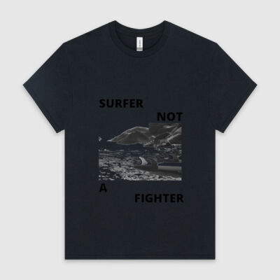 Surfer Not a Fighter Unisex  Thumbnail